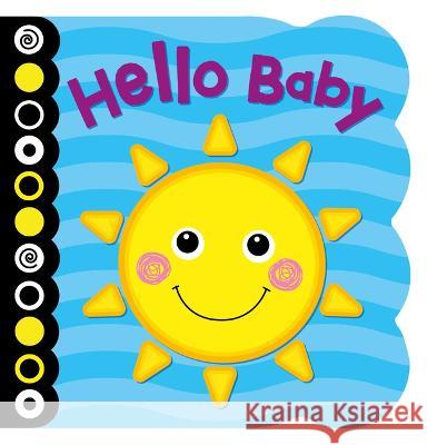 Hello Baby Board Book Kidsbooks Publishing Lindsey Sagar 9781638542803 Kidsbooks Publishing - książka