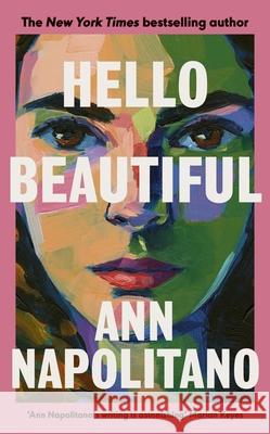 Hello Beautiful Ann Napolitano 9780241628270 Penguin Books Ltd - książka