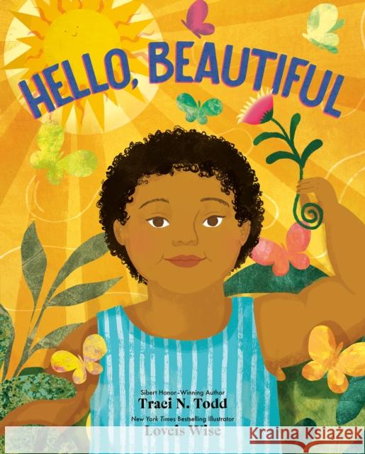 Hello, Beautiful Traci N. Todd Loveis Wise 9780593352984 Viking Books for Young Readers - książka