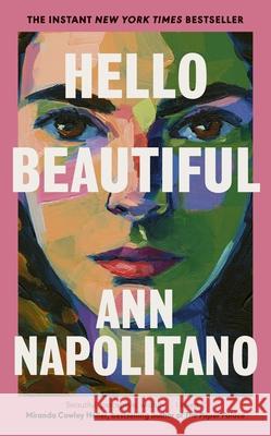 Hello Beautiful: THE INSTANT NEW YORK TIMES BESTSELLER Ann Napolitano 9780241628263 Penguin Books Ltd - książka