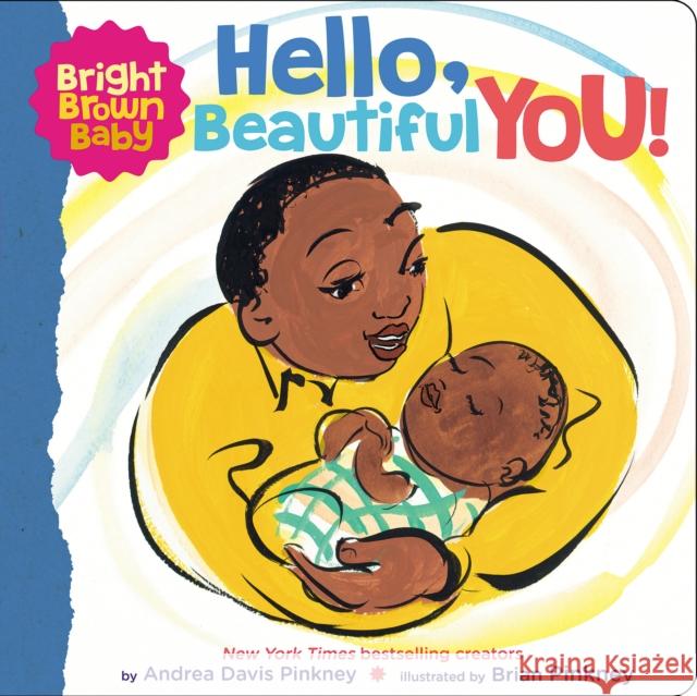 Hello, Beautiful You! (BB) Andrea Davis Pinkney 9781338672411 Scholastic US - książka