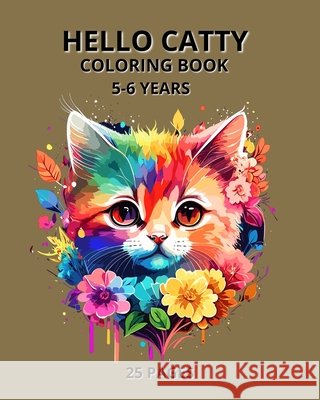 Hello Catty: Hello Catty Studio, Nazz, Abbas, Nazia 9798268845853 Independently Published - książka