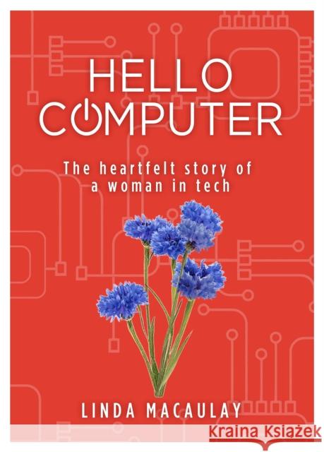 Hello Computer LINDA MACAULEY 9781914933264 i2i Publishing - książka