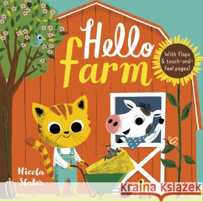 Hello Farm Nicola Slater 9780593125663 Random House Books for Young Readers - książka