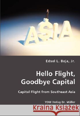 Hello Flight, Goodbye Capital L Edsel Beja 9783836436359 VDM Verlag Dr. Mueller E.K. - książka