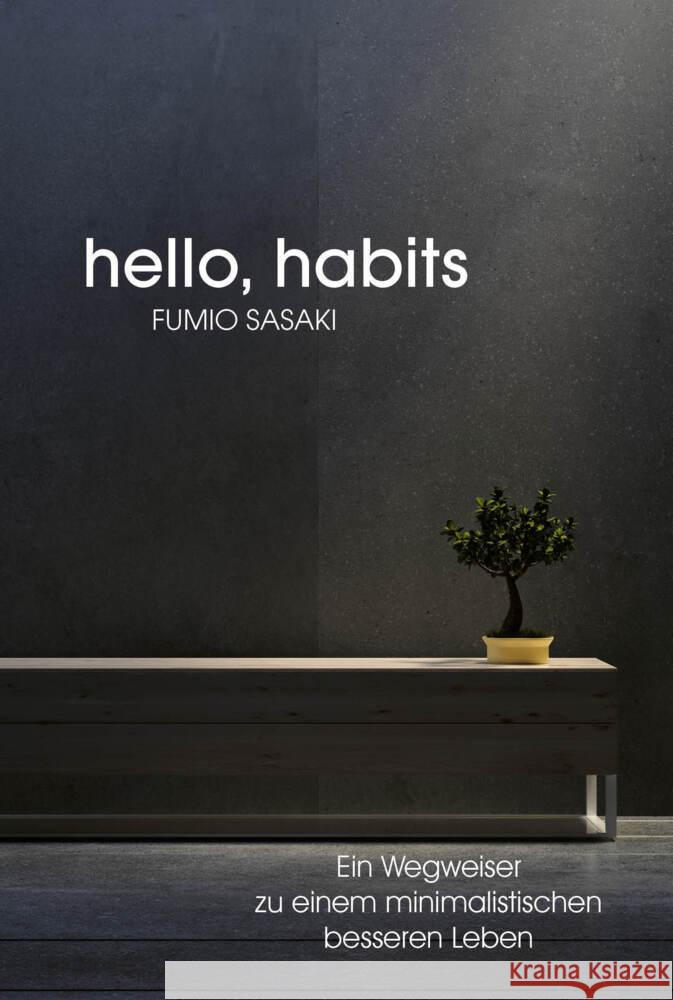 Hello, habits Sasaki, Fumio 9783959725071 FinanzBuch Verlag - książka