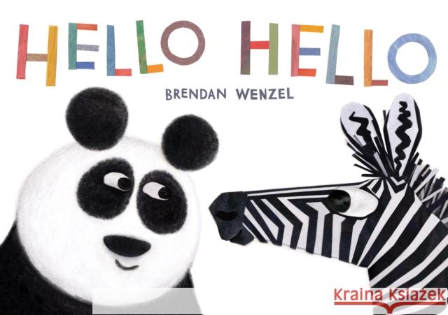 Hello Hello Brendan Wenzel 9781797202655 Chronicle Books - książka