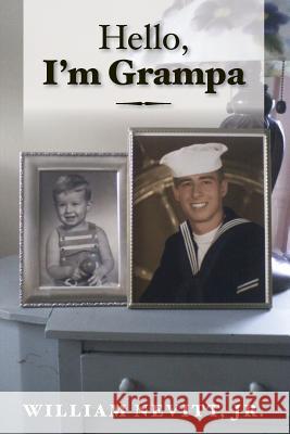 Hello, I'm Grampa Francis William Nevit 9781482392463 Createspace - książka