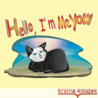 Hello, I'm Meyow Kg Lyle 9781737043591 Proisle Publishing Service - książka