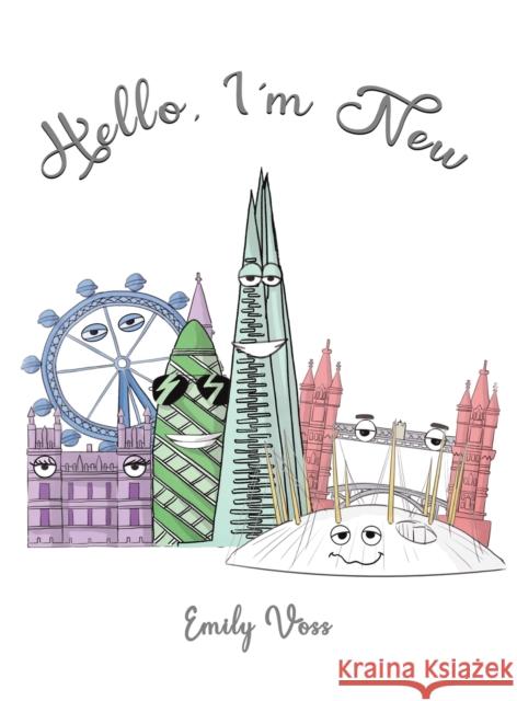 Hello, I'm New Emily Voss 9781528927628 Austin Macauley Publishers - książka