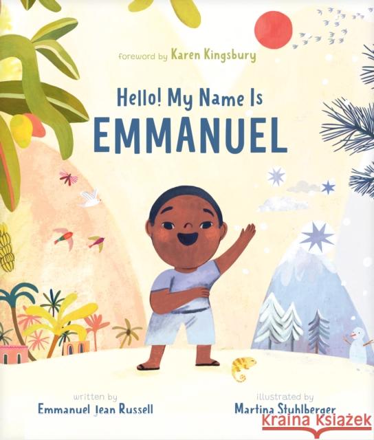 Hello! My Name Is Emmanuel Emmanuel Jean Russell 9781496488442 Tyndale Kids - książka