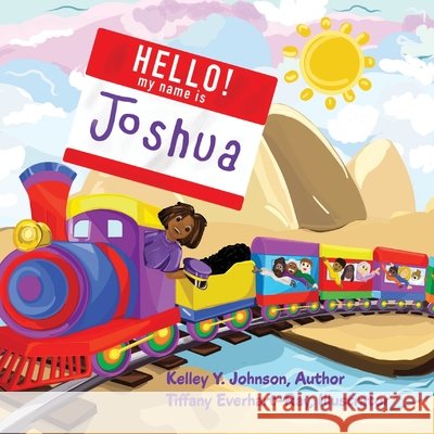 Hello! My Name Is Joshua Johnson, Kelley Y. 9798996000517 Inscribed Inspiration - książka