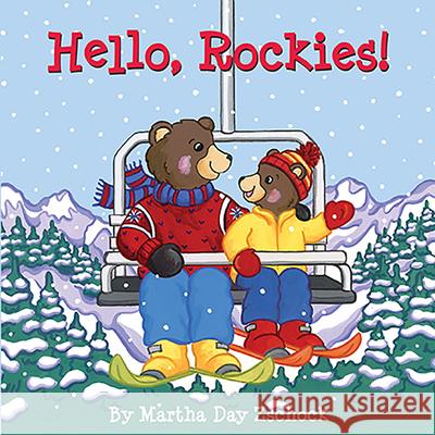 Hello, Rockies! Martha Day Zschock 9781938700217 Commonwealth Editions - książka