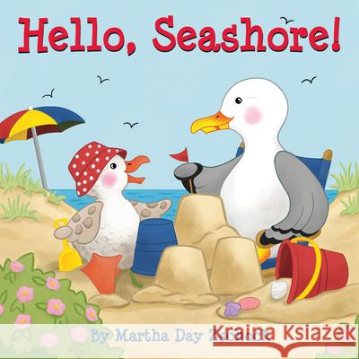 Hello, Seashore! Martha Zschock 9781938700538 Commonwealth Editions - książka