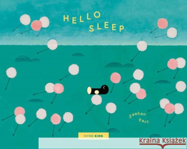 Hello Sleep Selene Bright 9798896230069 New York Review Books - książka
