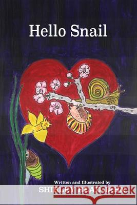Hello Snail Shirley Read-Jahn 9798468622636 Independently Published - książka