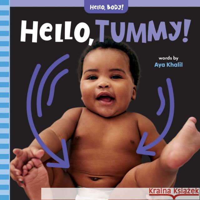 Hello, Tummy! Aya Khalil 9798888591086 Barefoot Books Ltd - książka