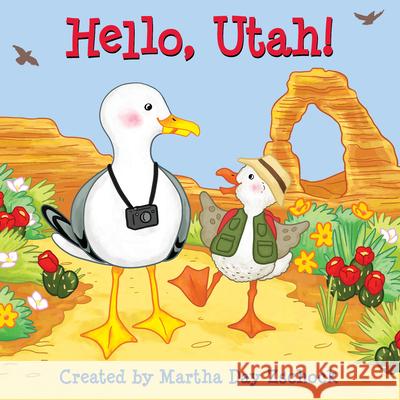 Hello, Utah! Martha Zschock 9781938700736 Commonwealth Editions - książka