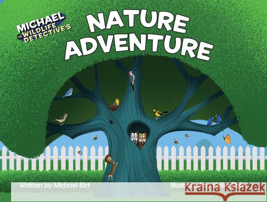 Hello, Wild World! Michael Birt Harrison Keller Pyle 9781455628902 Pelican Publishing Company - książka