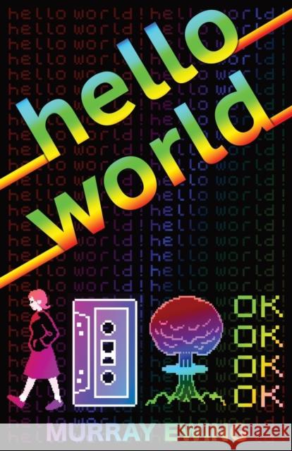 Hello World Murray Ewing 9780993423925 Bookship - książka