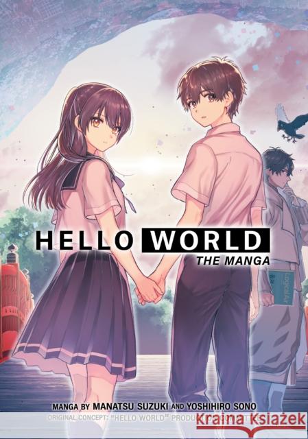 HELLO WORLD: The Manga Yoshihiro Sono 9781648275913 Seven Seas - książka