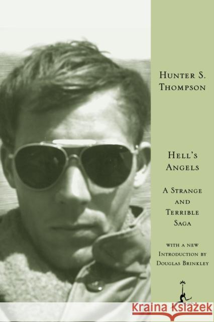 Hell's Angels: A Strange and Terrible Saga Hunter S. Thompson 9780679603313 Modern Library - książka