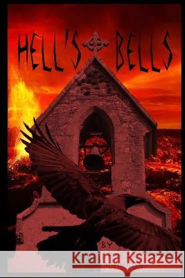 Hell\'s Bells Ernest Johnson 9780988280328 Karah Kious-McJoslin - książka