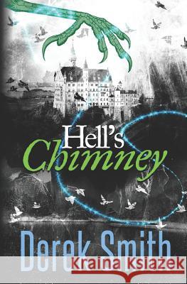 Hell's Chimney Derek Smith 9780953628377 Earlham Books - książka