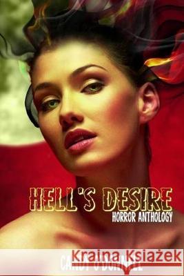 Hell's Desire Cheryl Keene Candy O'Donnell 9781687382269 Independently Published - książka
