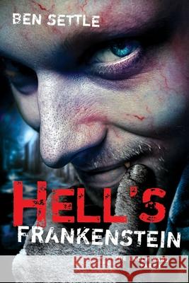 Hell's Frankenstein: The Enoch Wars, Book 6 Ben Settle 9781983311222 Independently Published - książka