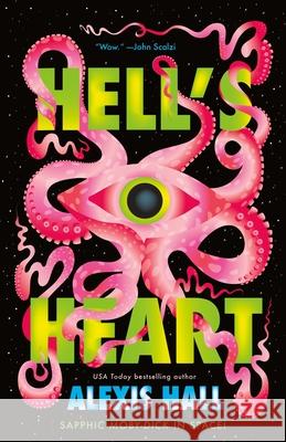 Hell's Heart Alexis Hall 9781250394958 Tor Books - książka