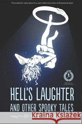 Hell's Laughter and Other Spooky Tales Luke Spooner Alyssa Waugh 9781729344293 Independently Published - książka