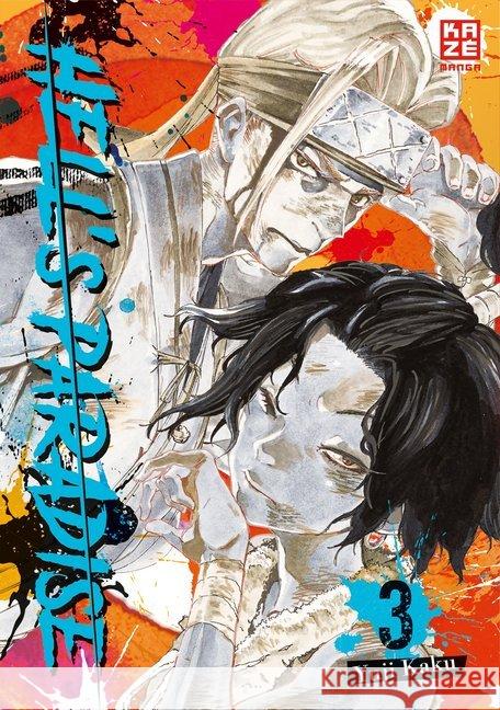Hell's Paradise. Bd.3 Kaku, Yuji 9782889210862 Kazé Manga - książka