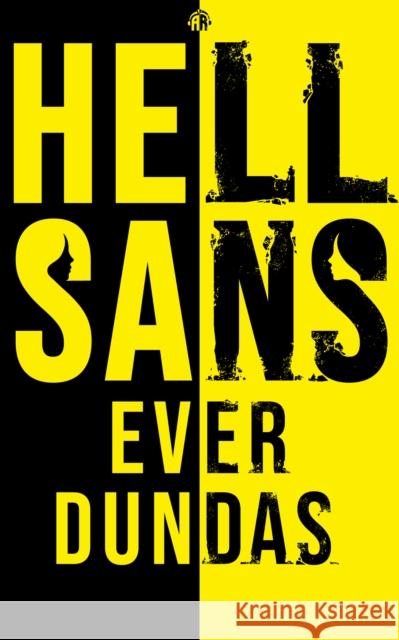 HellSans Ever Dundas 9781915202215 Watkins Media Limited - książka