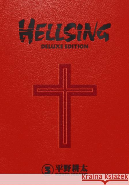 Hellsing Deluxe Volume 3 Kohta Hirano Kohta Hirano Duane Johnson 9781506720029 Dark Horse Comics,U.S. - książka