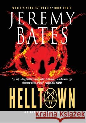 Helltown Jeremy Bates 9781988091020 Ghillinnein Books - książka