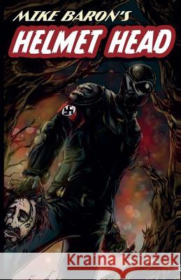 Helmet Head Mike Baron 9781614751465 WordFire Press - książka