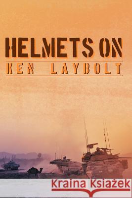 Helmets on Ken Laybolt 9781479710058 Xlibris Corporation - książka