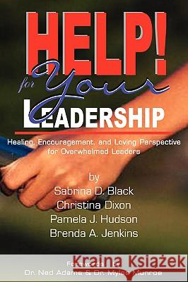 HELP! for Your Leadership Black, Sabrina D. 9780970363466 Priority Pubn - książka