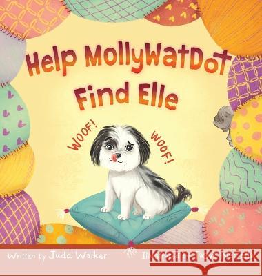 Help MollyWotDot Find Elle Judd Walker 9780645607413 Judd Walker - książka