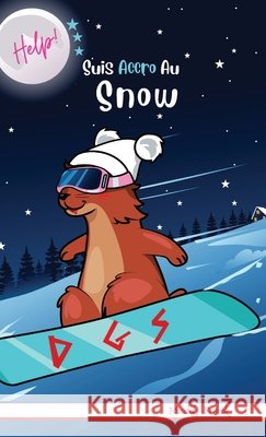 Help ! Suis Accro Au Snow Muddy Frank 9782492620386 Afnil - książka