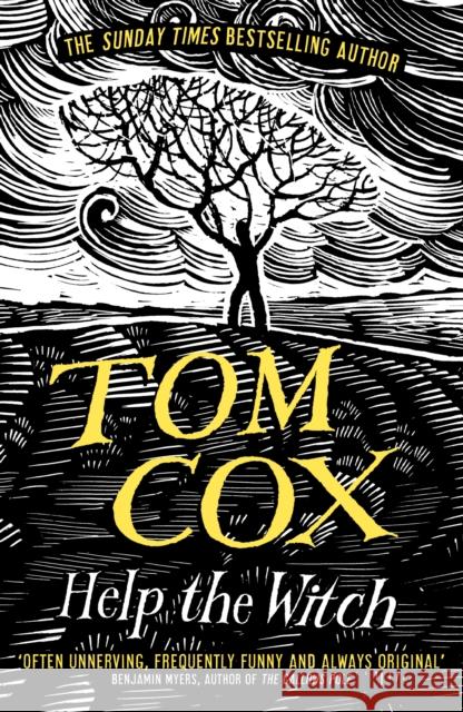 Help the Witch Tom Cox 9781783528394 Unbound - książka
