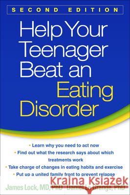 Help Your Teenager Beat an Eating Disorder Lock, James 9781462517961 Guilford Publications - książka