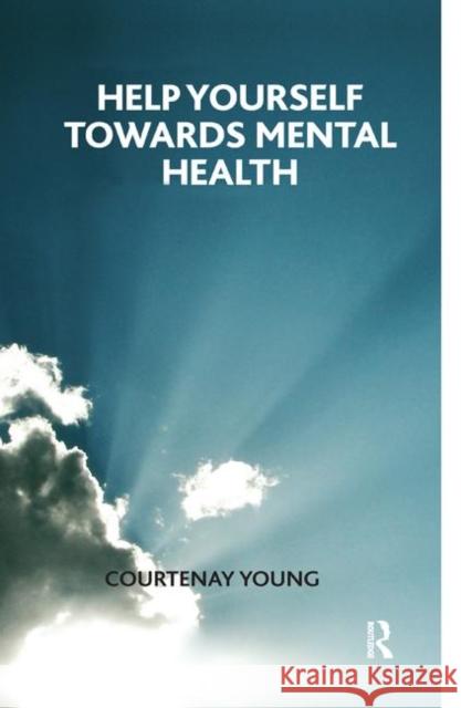 Help Yourself Towards Mental Health Courtenay Young   9780367324865 Routledge - książka