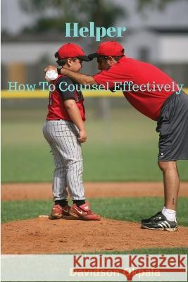 Helper - How to Counsel Effectively Davidson Okpala   9781088178973 IngramSpark - książka