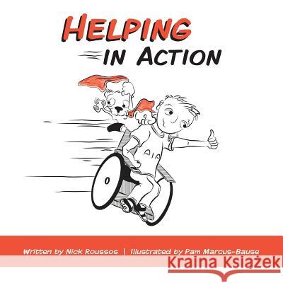 Helping in Action Nick Roussos 9781484082676 Createspace - książka
