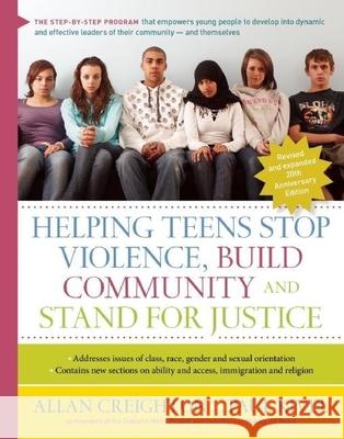 Helping Teens Stop Violence, Build Community, and Stand for Justice Creighton, Allan 9780897935685 Hunter House Publishers - książka