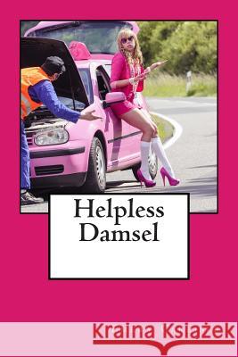 Helpless Damsel Emery Carlisle 9781508544098 Createspace - książka