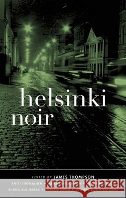 Helsinki Noir James Thompson 9781617752414 Akashic Books - książka