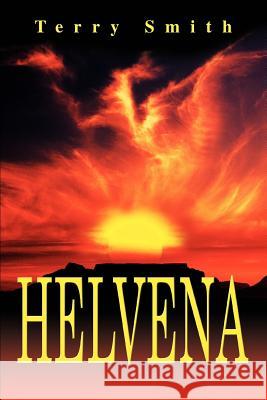 Helvena Terry Smith 9780595276448 iUniverse - książka